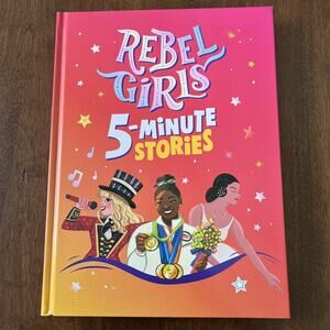 Rebel Girls 5-Minute Stories (Hardback) Inspirational Girl Power Book